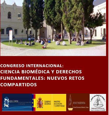 CONGRESO INTERNACIONAL:  CIENCIA BIOMÉDICA Y DERECHOS FUNDAMENTALES