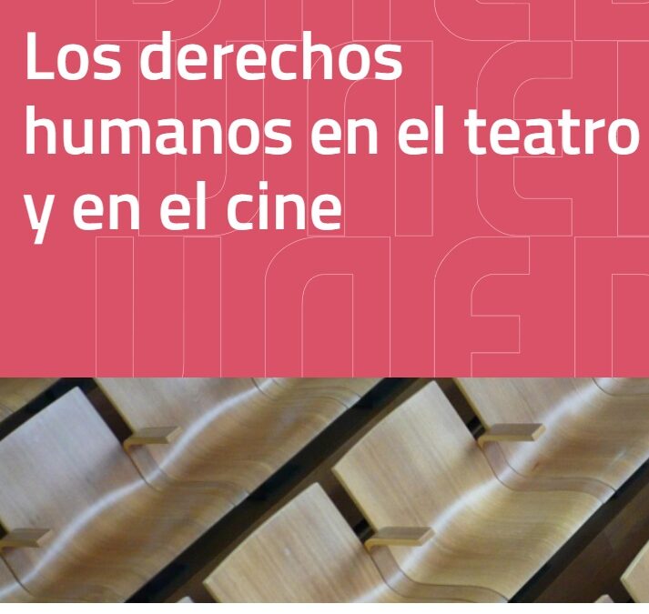 Curso sobre los derechos humanos en el teatro y en el cine