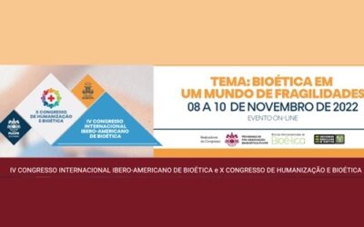 IV Congreso Iberoamericano de Bioética, X Congreso de Humanización y Bioética, celebrado en Brasil.