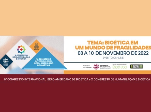 IV Congreso Iberoamericano de Bioética, X Congreso de Humanización y Bioética, celebrado en Brasil.