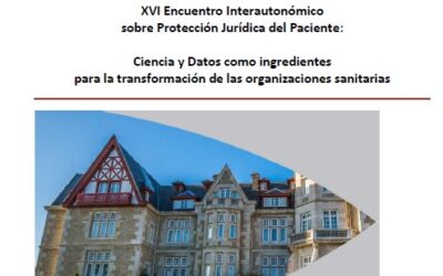 XVI Encuentro Interautonómico sobre Protección Jurídica del Paciente