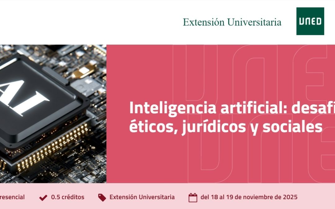 INTELIGENCIA ARTIFICIAL: DESAFÍOS ÉTICOS, JURÍDICOS Y SOCIALES